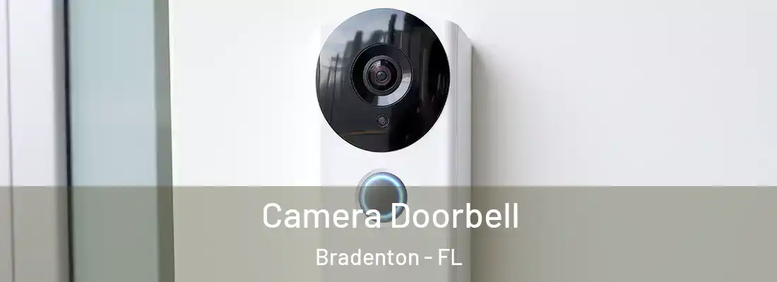  Camera Doorbell Bradenton - FL