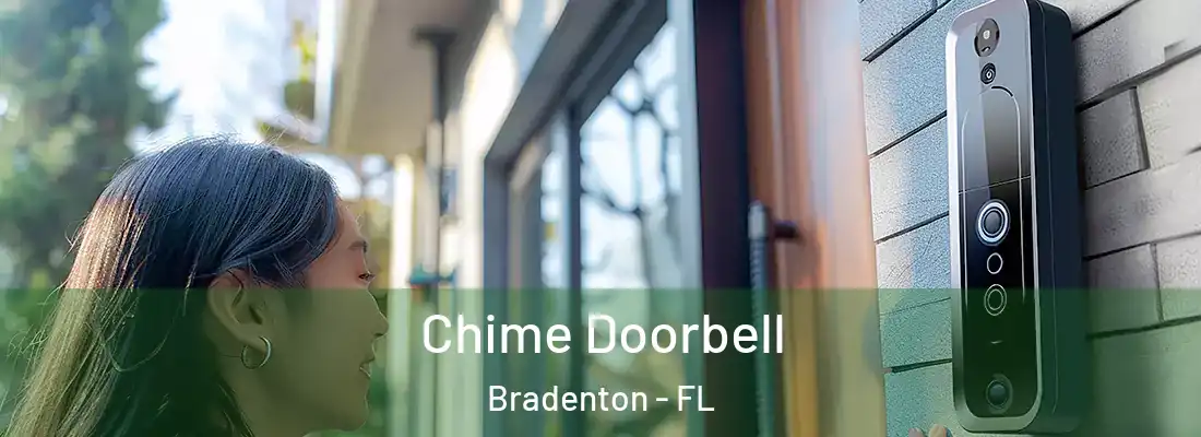  Chime Doorbell Bradenton - FL