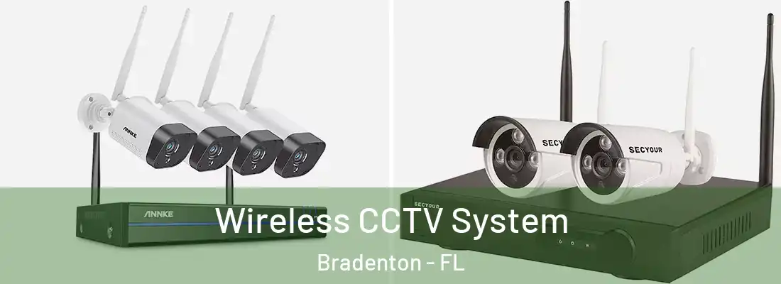  Wireless CCTV System Bradenton - FL
